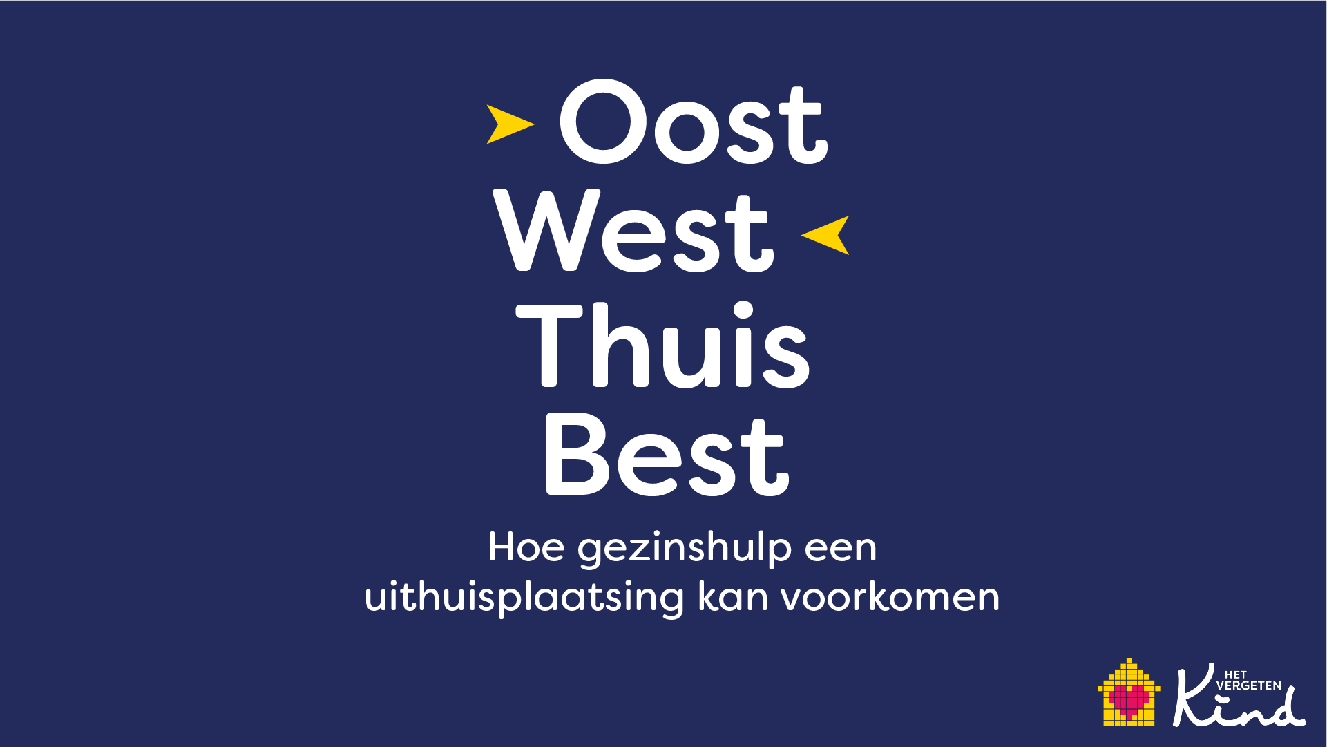 Nieuwe podcast Oost, West, Thuis Best van Het Vergeten Kind geeft stem aan kinderen, ouders en hulpverleners over uithuisplaatsing